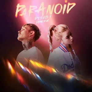 Paranoid (为你失控)